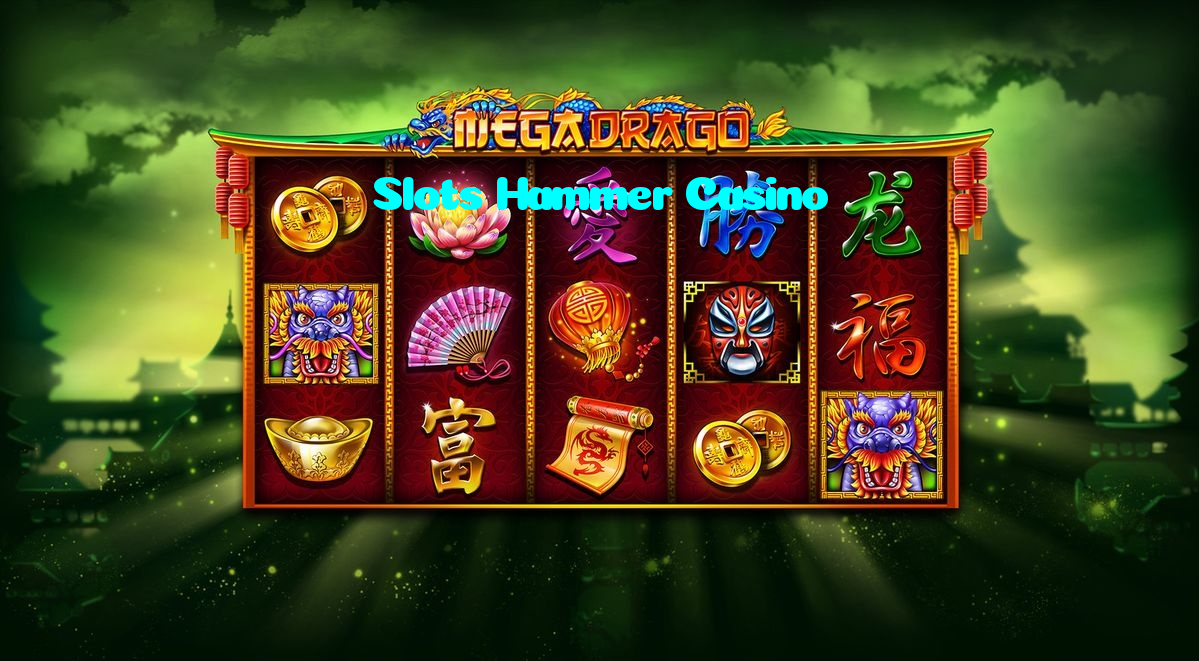 Slots Hammer Casino
