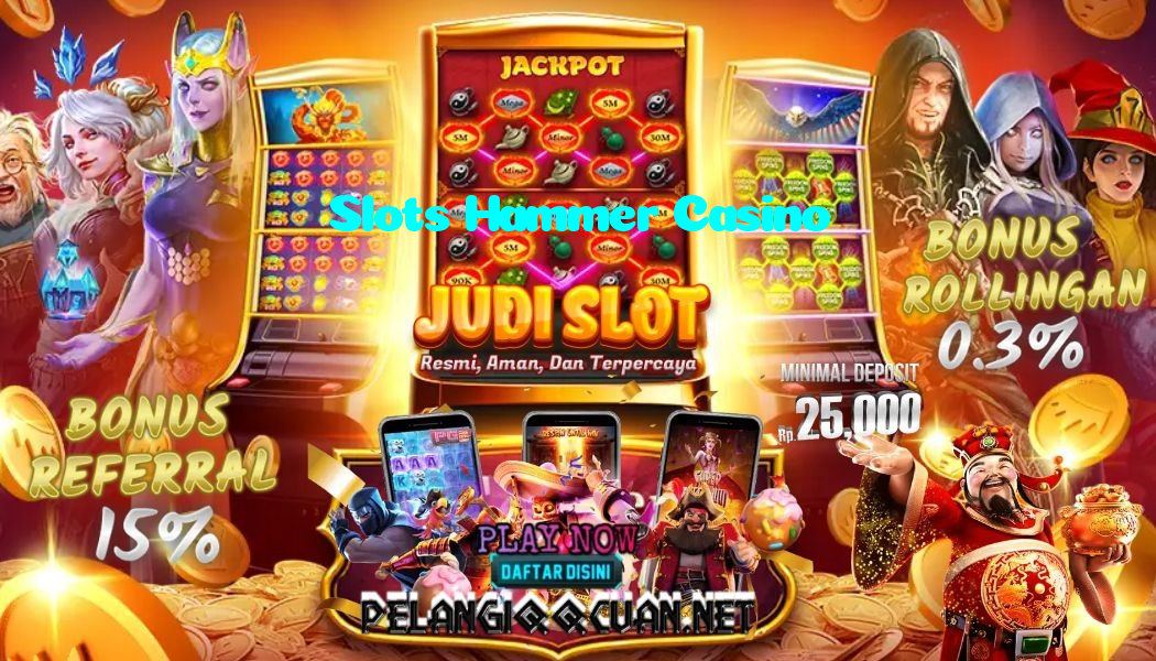 Slots Hammer Casino